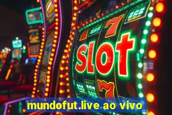 mundofut.live ao vivo